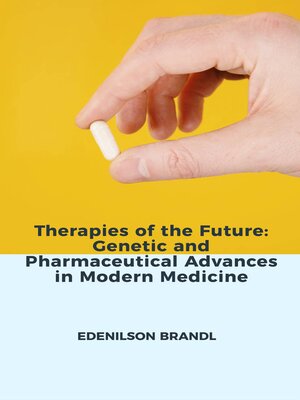 cover image of Therapies of the Future